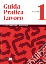 Guida Pratica Lavoro 1/2021. E-book. Formato PDF ebook