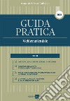 Guida Pratica Welfare aziendale. E-book. Formato PDF ebook di Cristian Valsiglio