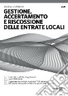 Gestione, accertamento e riscossione delle entrate locali. E-book. Formato PDF ebook di Cristina Carpenedo