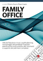 Family office. E-book. Formato EPUB ebook