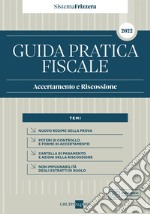 Guida Pratica Fiscale Accertamento e Riscossione - Sistema Frizzera. E-book. Formato PDF ebook