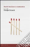 Perché studiare la matematica. E-book. Formato PDF ebook di Bolondi G. (cur.)