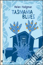 Tasmania blues. E-book. Formato EPUB ebook