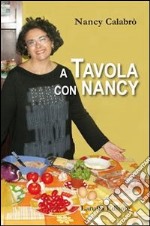 A tavola con Nancy. E-book. Formato EPUB ebook