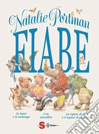 FiabeLa lepre e la tartaruga - I tre porcellini - La topina di città e il topino di campagna. E-book. Formato EPUB ebook