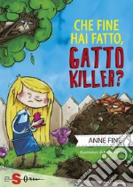 Che fine ha fatto, gatto killer?. E-book. Formato PDF