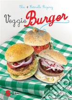 Veggie Burger. E-book. Formato PDF