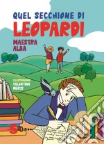 Quel secchione di Leopardi. E-book. Formato EPUB ebook