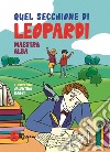 Quel secchione di Leopardi. E-book. Formato EPUB ebook