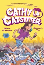 Cathy la catsitter - vol. 1. E-book. Formato EPUB