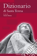 Dizionario di Santa Teresa. E-book. Formato PDF