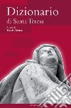 Dizionario di Santa Teresa. E-book. Formato PDF ebook