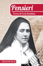 Pensieri. Teresa di Gesù Bambino. E-book. Formato EPUB ebook