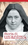 Storia di un'anima. E-book. Formato EPUB ebook di Teresa di Gesù Bambino