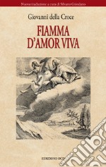 Fiamma d'amor viva. E-book. Formato EPUB ebook