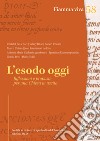 L'esodo oggi: Riflessioni e proposte per una Chiesa in uscita. E-book. Formato PDF ebook