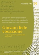 Giovani Fede Vocazione: Proposte per una spiritualità del futuro. E-book. Formato PDF