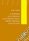 Il rapporto tra la persona e la comunità nella visione cristiana di Edith Stein. E-book. Formato PDF ebook