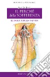 Il perché della sofferenza: Elisabetta della Trinità. E-book. Formato PDF ebook
