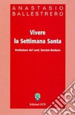 Vivere la Settimana Santa. E-book. Formato PDF ebook