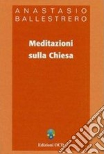 Meditazioni sulla Chiesa. E-book. Formato PDF ebook