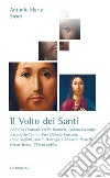 Il Volto dei Santi. E-book. Formato EPUB ebook