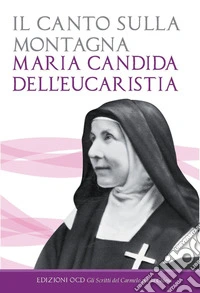 Il canto sulla montagna. E-book. Formato EPUB ebook