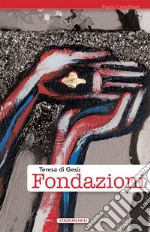 Fondazioni. E-book. Formato EPUB