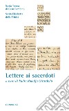 Lettere ai sacerdoti: Santa Teresa di Gesù Bambino del Volto Santo, Santa Elisabetta della Trinità. E-book. Formato EPUB ebook di Teresa di Gesù Bambino