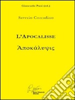 Saverio Corradino, l'Apocalisse. E-book. Formato EPUB ebook