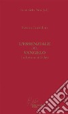 L'Essenziale del VangeloLa Lettera ai Galati. E-book. Formato PDF ebook