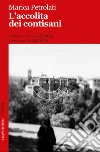 L'accolita dei contisani. E-book. Formato Mobipocket ebook di Marica Petrolati