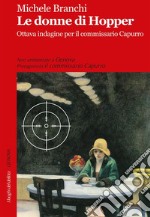 Le donne di Hopper: Ottava indagine per il commissario Capurro. E-book. Formato Mobipocket ebook