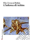 L'inferno di Achim. E-book. Formato Mobipocket ebook di Elia Giovanni Babsia
