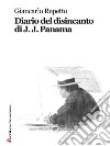 Diario del disincanto di J. J. Panama. E-book. Formato EPUB ebook