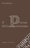 Il poema della promessa. E-book. Formato Mobipocket ebook