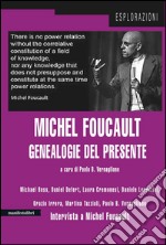 Michel Foucault. Genealogie del presente. E-book. Formato EPUB ebook