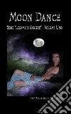 Moon Dance (Legami di sangue libro primo). E-book. Formato EPUB ebook