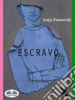 EscravoO Programa Price. E-book. Formato EPUB ebook