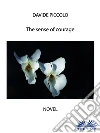 The sense of courage. E-book. Formato EPUB ebook di Davide Piccolo