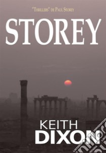 Storey (Portuguese edition). E-book. Formato EPUB ebook di Keith Dixon