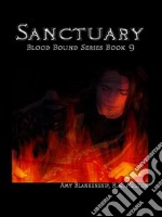 Sanctuary (Blood Bound Book 9). E-book. Formato EPUB ebook