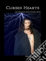 Cursed HeartsThe Guardian Heart Crystal Book 8. E-book. Formato EPUB ebook