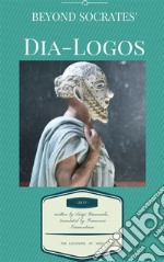 Beyond Socrates’ Dia-LogosThe Locations Of Mind. E-book. Formato EPUB