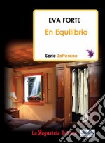 En Equilibrio. E-book. Formato EPUB ebook