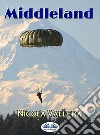 Middleland. E-book. Formato EPUB ebook