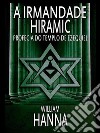 A Irmandade Hiramic: Profecia do Templo de Ezequiel. E-book. Formato EPUB ebook