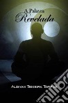 A palavra Revelada. E-book. Formato EPUB ebook