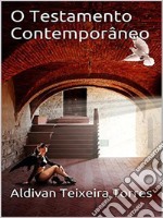 O Testamento Contemporâneo. E-book. Formato EPUB ebook