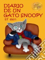 Diario de un gato Snoopy. E-book. Formato EPUB ebook